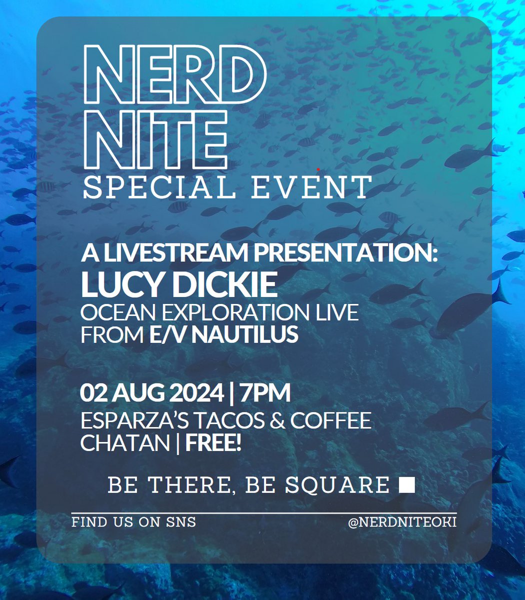 🚨 Reminder! 🚨

Nerd Nite Okinawa is happening this Friday, August 2nd at 7:00 PM at Esparza's Tacos and Coffee!

Don’t miss Lucy Dickie's live presentation from the E/V Nautilus, where she's exploring and mapping the Pacific Ocean seafloor. 🌊🔬

See you there!

#NerdNite