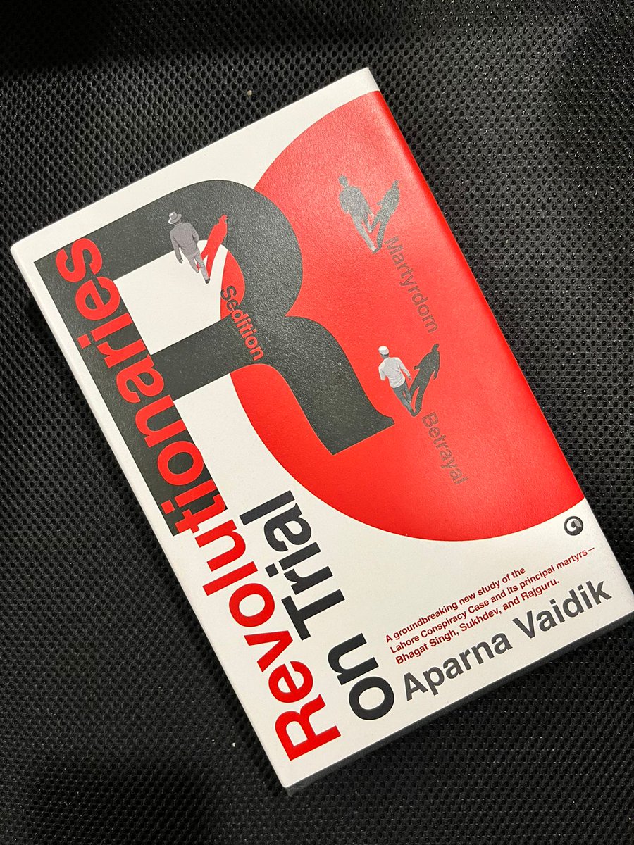 AlephBookCo's tweet photo. Lucidly written and grounded in impeccable scholarship, historian @aparnavaidik brings to vivid life the people and events of a trial that left an indelible imprint on the history of nationalism and revolution in India. #RevolutionariesOnTrial by Aparna Vaidik. 
Order here: https://t.co/tsmYj9rQ4Z