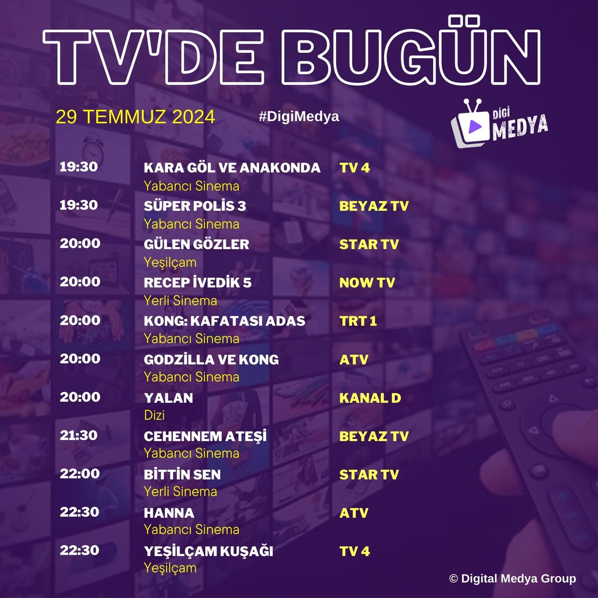 novamedyatr's tweet photo. 🔴 Tv'de bugün | 29 Temmuz Pazartesi #DigiMedya https://t.co/77Dm0OCTkp
