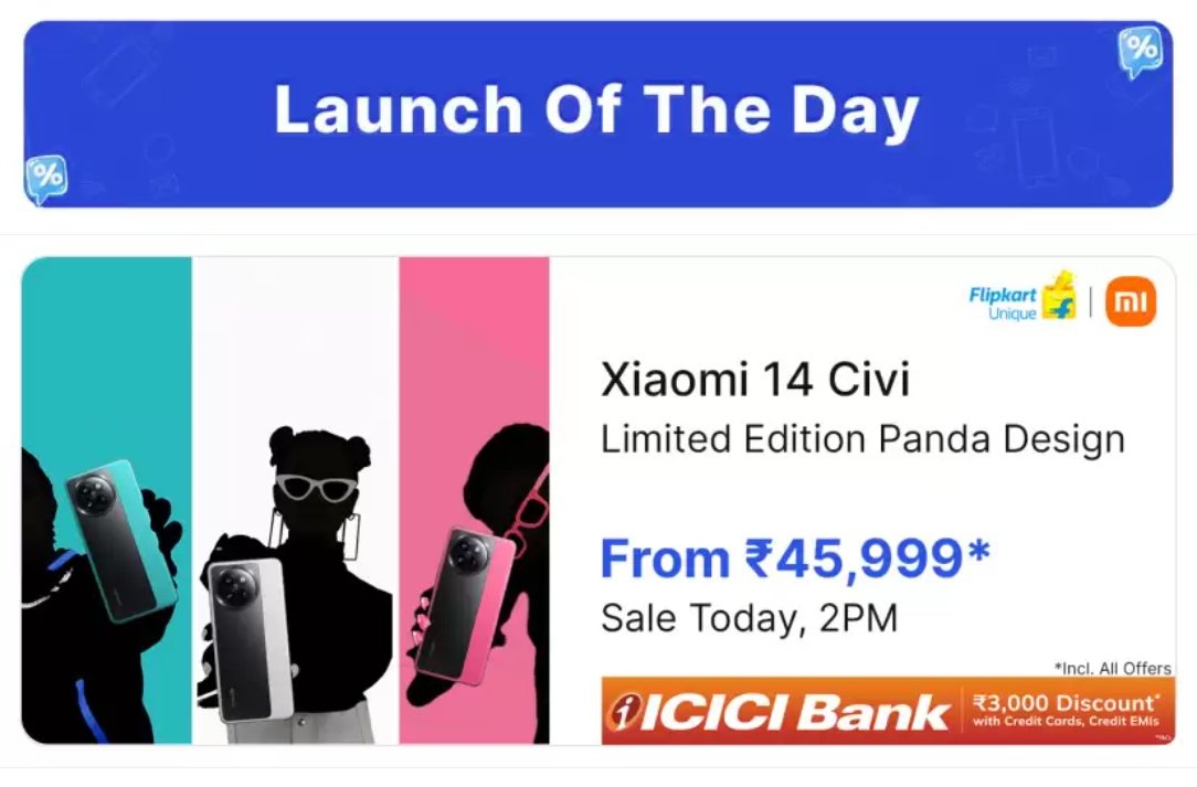 Technerd_9's tweet image. Limited Edition #Xiaomi14CIVI in the unique #PandaDesign will be available in only one variant 12GB + 512GB for Rs.45999(including 3000 card discount).

Sale starts today at 2PM in Flipkart.