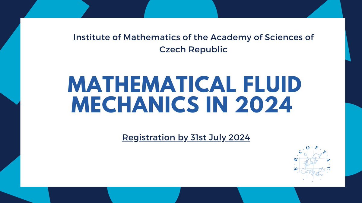 ercoftac's tweet photo. ⭐ Registration deadline for Mathematical #FluidMechanics is on Wednesday (31st July 2024)⭐ 

The conference is on from 19th to 23rd August @ the Institute of Mathematics of the Academy of Sciences of Czech Republic.

Find out more here 👇  

https://t.co/n49beCF8my

#turbulence https://t.co/4iuqJtcIg4
