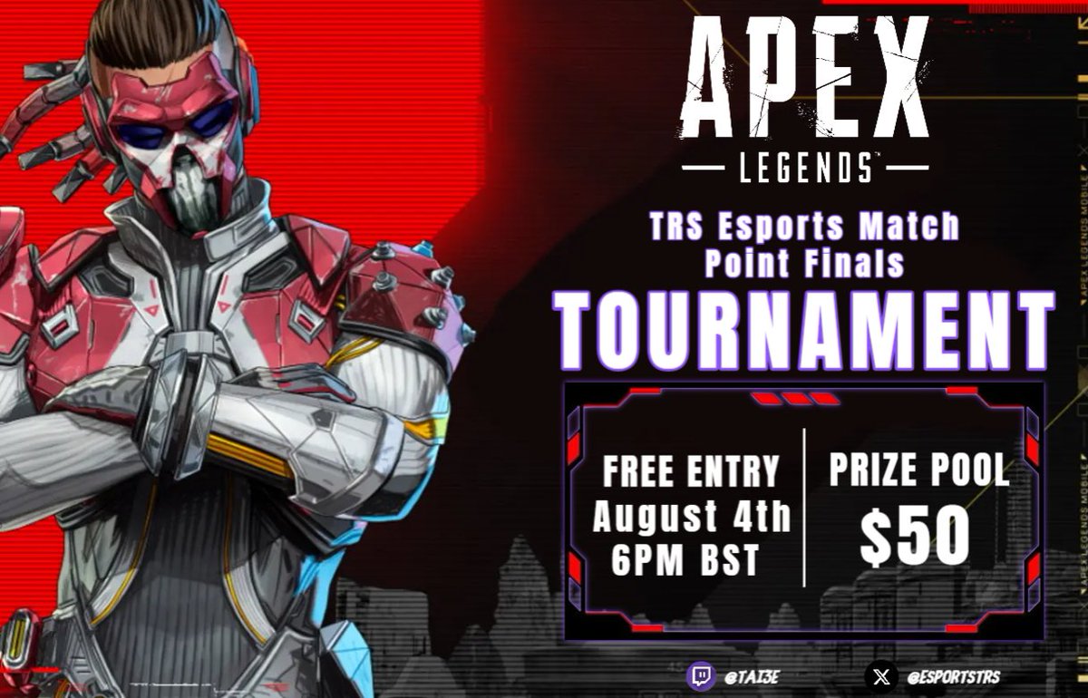 EsportsTRS's tweet photo. We are Hosting a $50 Apex Legends Match Point Finals Tournament On the 4th of August at 6pm BST - To participate Dm @Tai3estream on Discord https://t.co/SYxdnP5xxO