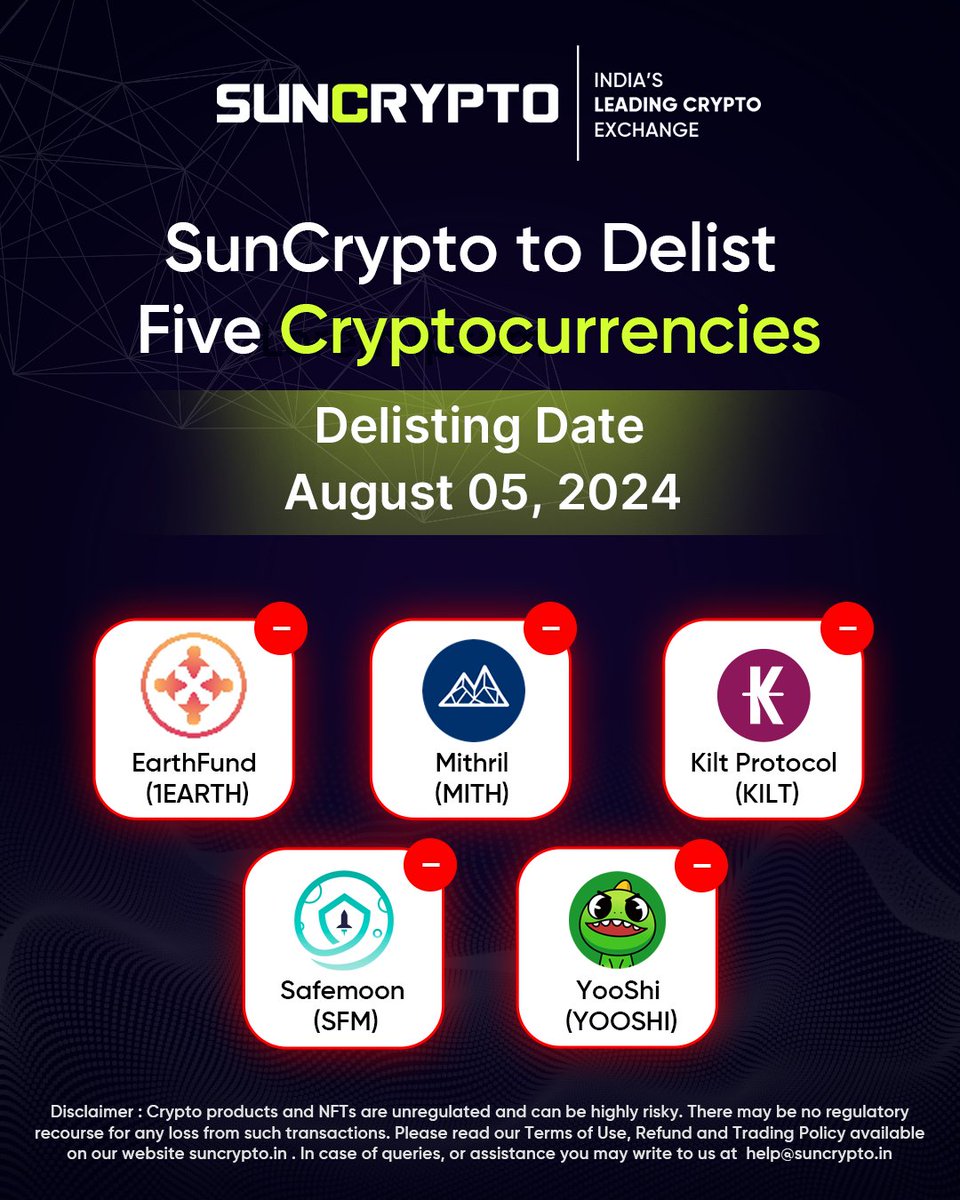 🚨SunCrypto to Delist Five Cryptocurrencies!🚨 EarthFund (1EARTH), Kilt  Protocol (KILT), Safemoon (SFM), Mithril (MITH) and YooShi (YOOSHI) To  maintain user safety and protect their assets, effective August 05, 2024.  For more information