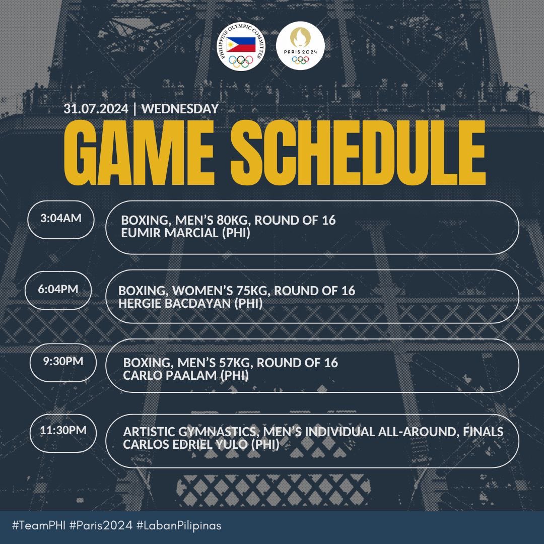 Please note that schedules may differ due to timezones and weather conditions. Updates will be shared accordingly.

#LabanPilipinas #TeamPHI #Paris2024 #SupportOurAthletes #PinoyPride