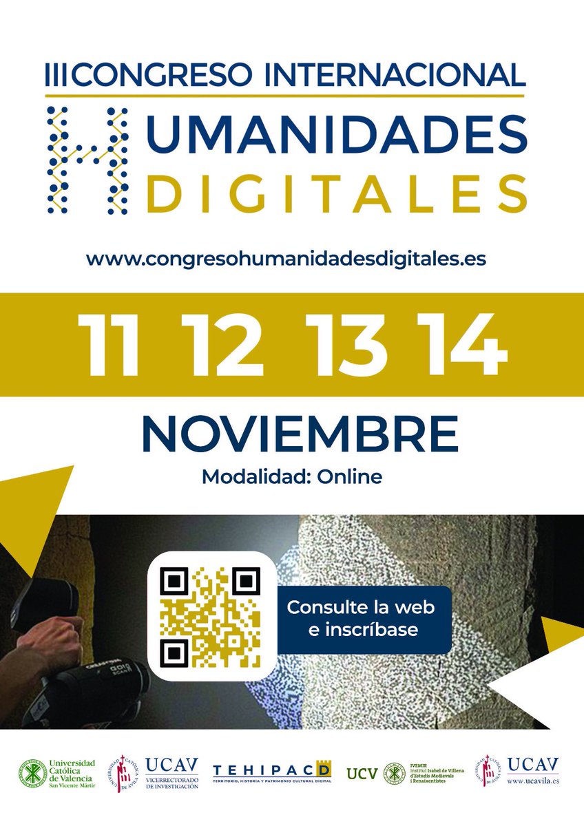 tehipacd's tweet photo. #savethedate

III Congreso Internacional de Humanidades Digitales 

📅 11, 12, 13 y 14 de noviembre 
💻 online

Más info. e inscripciones aquí ➡️ https://t.co/DHlPRWovdP

@UCAVILA_ @UCV_svm @IVEMIR_UCV https://t.co/qbe3L7PzMq