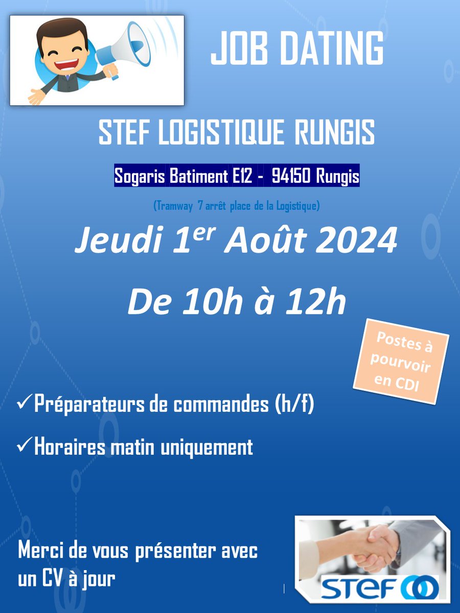 🚀 JOB DATING - STEF LOGISTIQUE RUNGIS 🚀

📍 Sogaris Bâtiment E12, 94150 Rungis (Tramway 7, arrêt Place de la Logistique)
📅 Jeudi 1er Août 2024
⏰ 10h-12h

CDI : Préparateurs de commandes (h/f), horaires matin.

💼 Apportez votre CV à jour !

Rejoignez STEF Logistique ! 🌟