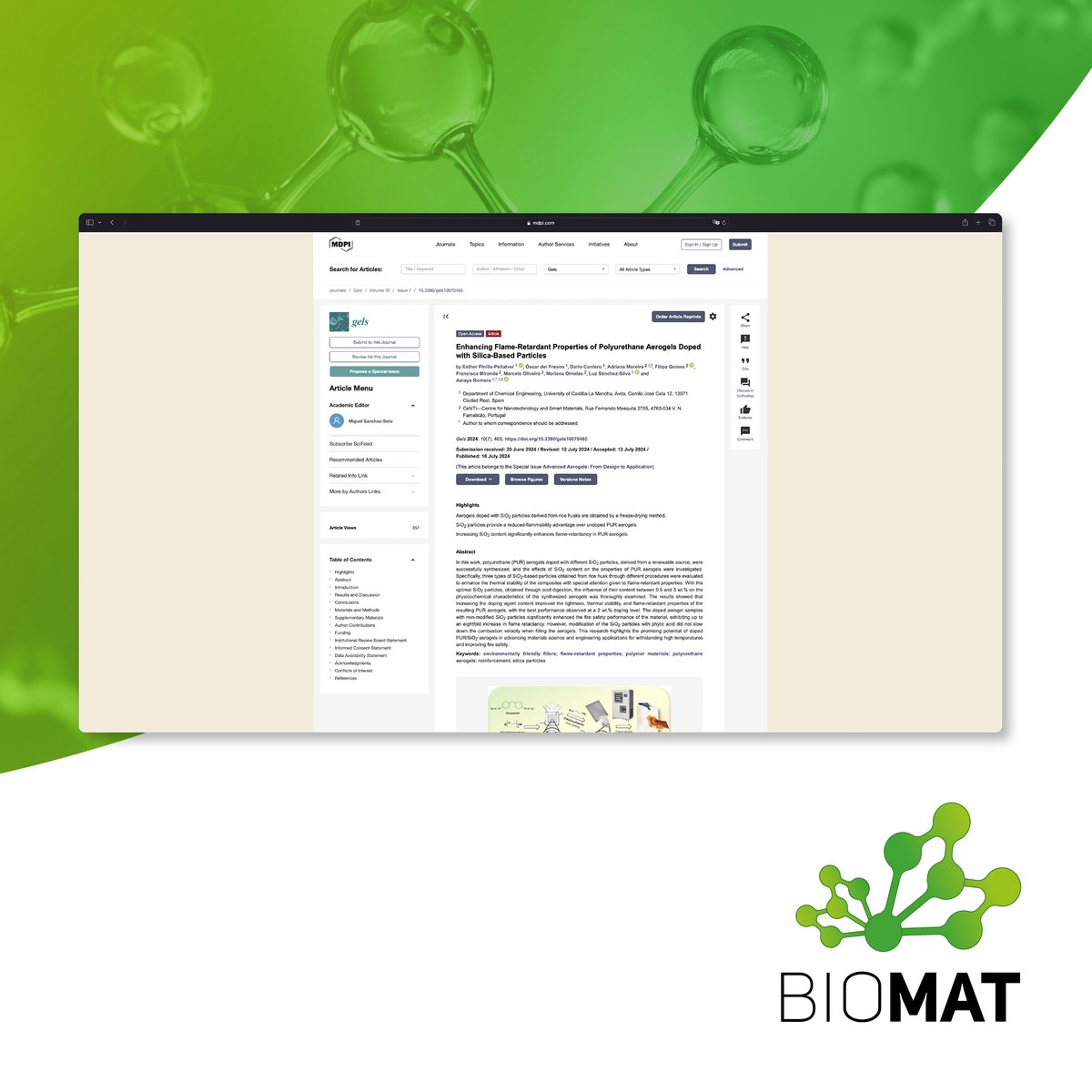 Researchers involved in BIOMAT have published a scientific #article in the Gels journal. The #results showed that increasing the doping agent content improved the resulting PUR aerogels' lightness, thermal stability, and flame-retardant properties. 
lkme.pt/kVuST