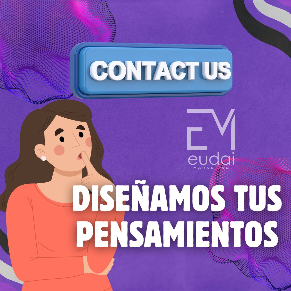 En eudaimarketing diseñamos tus pensamientos. 

📩 Envíanos un MD sin compromiso y hablamos 🫵🏼