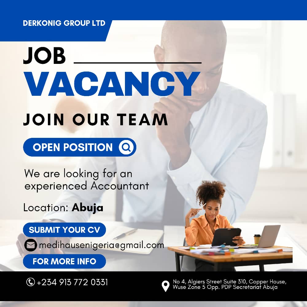 medihauseNG's tweet photo. Vacancy! Vacancy!! Vacancy!!!
We have an opening a our organization for an experienced Accountant, BSC or HND. Qualified candidates are to send their CV to medihausenigeria@gmail.com https://t.co/lr0G9TGPiR