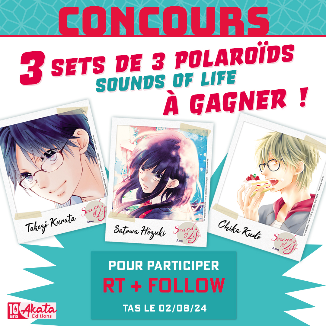 AKATAmanga's tweet image. 📸CONCOURS📸 Et ça continue ! Cette semaine, nous mettons en jeu le set de 3 polaroïds "Sounds of Life" (offert à Japan Expo exclusivement). Pour participer au tirage au sort, c'est très simple : RT + follow notre compte. Bonne chance tout le monde ! #soundsoflife #konoototomare