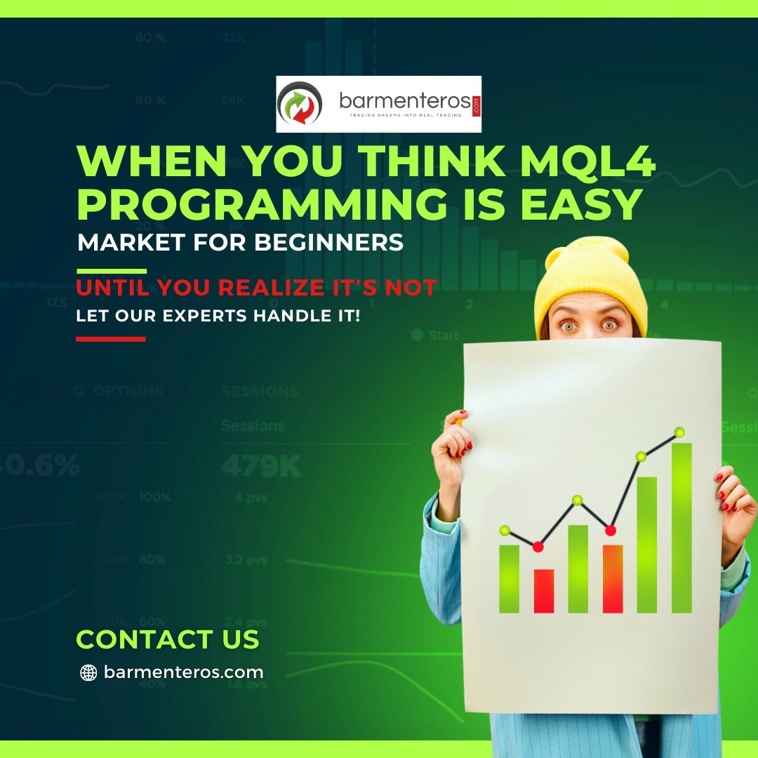 barmenterosFX's tweet image. Think MQL4 programming is a breeze? Market for beginners? Think again! Let our experts take the reins and navigate the complexities for you
#MQL4 #ForexProgramming #TradingExperts #MarketSolutions #ProgrammingHelp #ForexTrading #ExpertSupport #FinancialMarkets #CodingChallenges