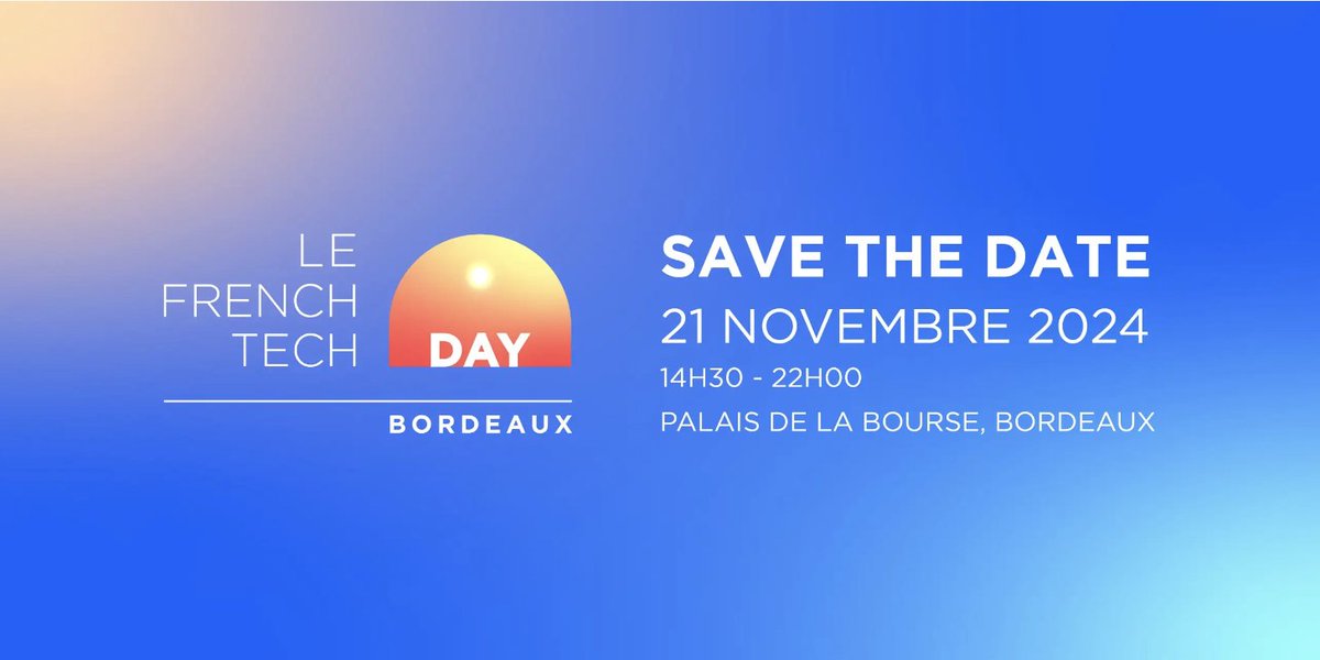📆 Save the date ! 

Le #FrenchTechDay revient le 21 novembre au Palais de la Bourse 🚀

Chaque année, les acteurs de notre écosystème se retrouvent pour cet événement organisé par La #FrenchTech #Bordeaux 🐓

Nous avons déjà hâte de vous retrouver ! 🙌