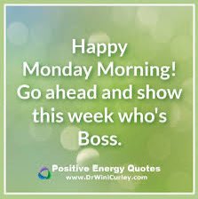 Happy Monday! 😃 
#positivity #motivation #positivevibes #positivethoughts #positivethinking #boss #bossman #bosslady #positiveenergy