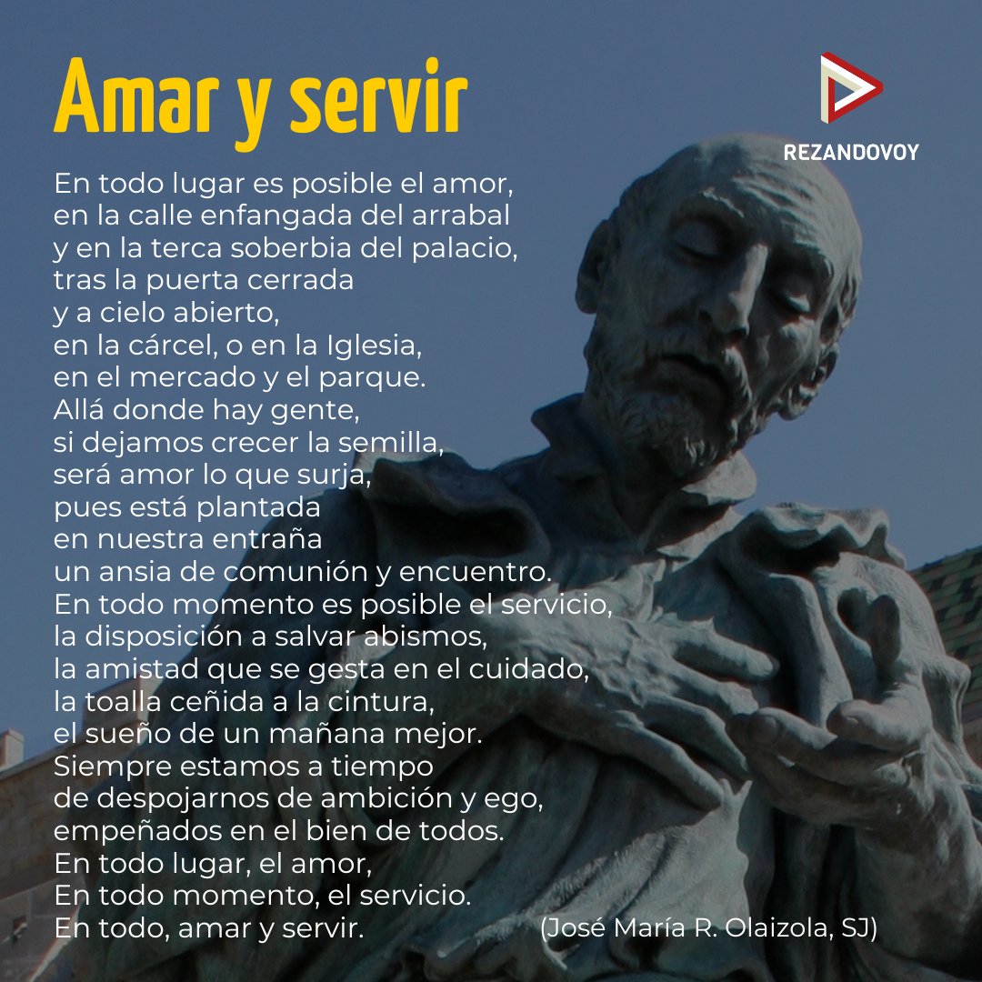 En todo lugar, el amor,
En todo momento, el servicio.
En todo, amar y servir.
#SanIgnacio
rezandovoy.org/reproductor/es…