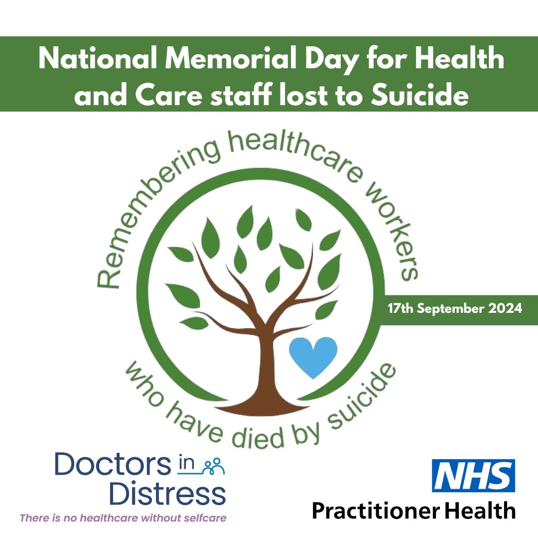 NHS Practitioner Health (@nhsprachealth) on Twitter photo Today NHS Practitioner Health and <a href="/DoctorsDistress/">Doctors In Distress</a> are officially launching an annual National Memorial Day for Health and Care Staff Lost to Suicide to take place on 17 September.
On this day, we want people to take a moment and reflect on healthcare staff who have died by Today NHS Practitioner Health and <a href="/DoctorsDistress/">Doctors In Distress</a> are officially launching an annual National Memorial Day for Health and Care Staff Lost to Suicide to take place on 17 September.
On this day, we want people to take a moment and reflect on healthcare staff who have died by