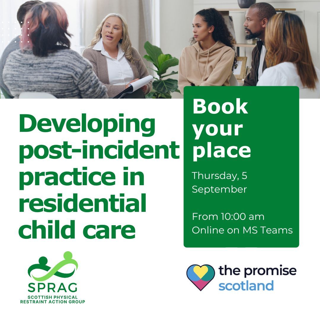 The Scottish Physical Restraint Action Group (SPRAG) and <a href="/ThePromiseScot/">The Promise Scotland</a> are hosting a webinar on improving post-incident practice. If you work in residential child care, this is for you:  buff.ly/3XQLVtp
