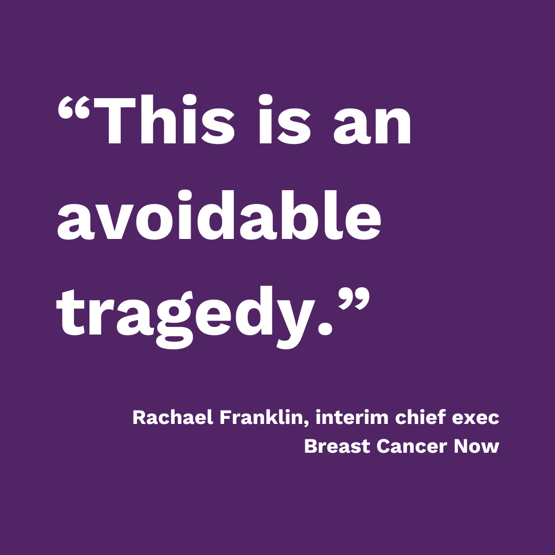 “We are devastated and angry that womens’ lives will be shortened as a result of NICE, NHS England, Daiichi Sankyo, and AstraZeneca failing to agree a solution that would make Enhertu available on the NHS in England for thousands of people with HER2-low secondary breast cancer."