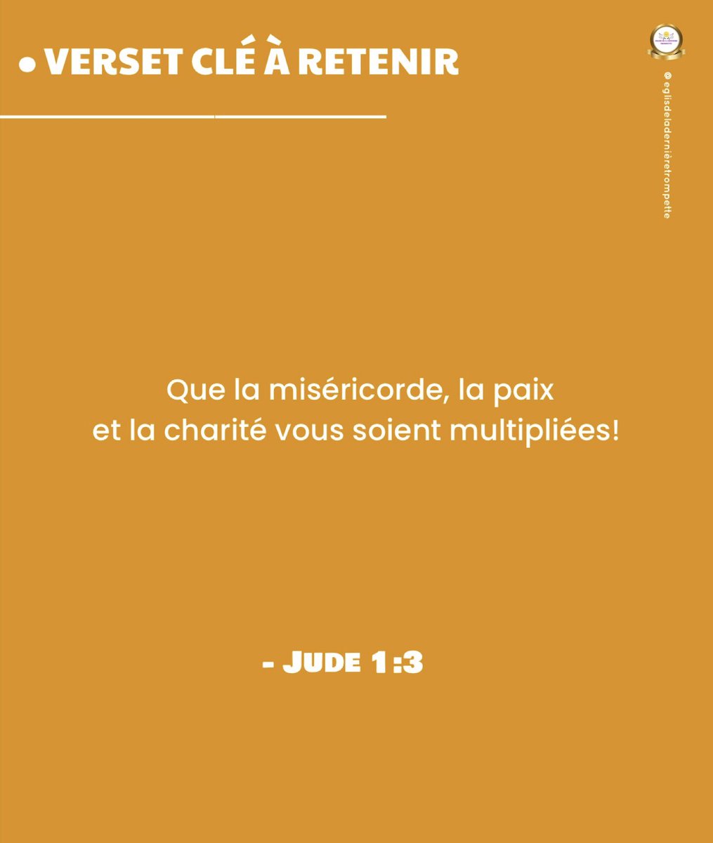 ETrompette's tweet photo. Verset clé à retenir :

“Que la miséricorde, la paix et la charité vous soient multipliées “ - Jude 1:2. https://t.co/dnAuo0tH4g