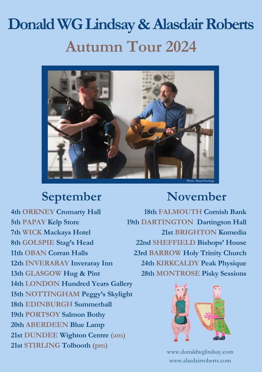 Donald WG Lindsay (@donaldwglindsay) on Twitter photo Some updates to @DonaldWGLindsay & @AliRobertsMusic autumn tour! New dates added in LONDON @HundredYearsGal, DARTINGTON Dartington Hall, and KIRKCALDY Peak Physique
Papay venue change. Derby cancelled.
Thanks to <a href="/AlanBearmanMus/">Alan Bearman Music</a> Some updates to @DonaldWGLindsay & @AliRobertsMusic autumn tour! New dates added in LONDON @HundredYearsGal, DARTINGTON Dartington Hall, and KIRKCALDY Peak Physique
Papay venue change. Derby cancelled.
Thanks to <a href="/AlanBearmanMus/">Alan Bearman Music</a>