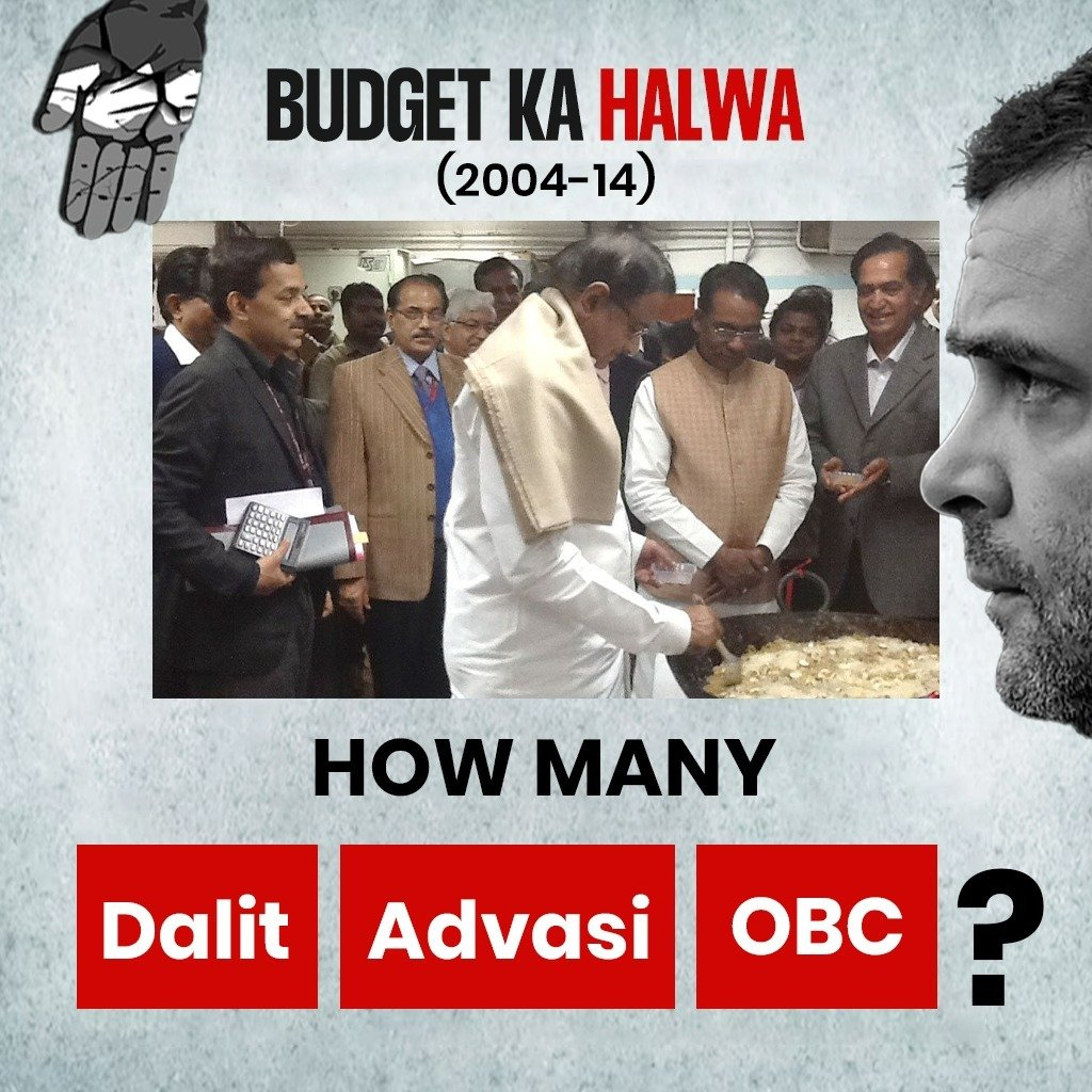 Can you see one OBC or tribal or a Dalit officer in 'Budget ka Halawa' ceremony during Congress rule in 2004-14? Instead of appointing an OBC or Dalit MP as the leader of opposition, Rahul Gandhi himself occupied the post.
