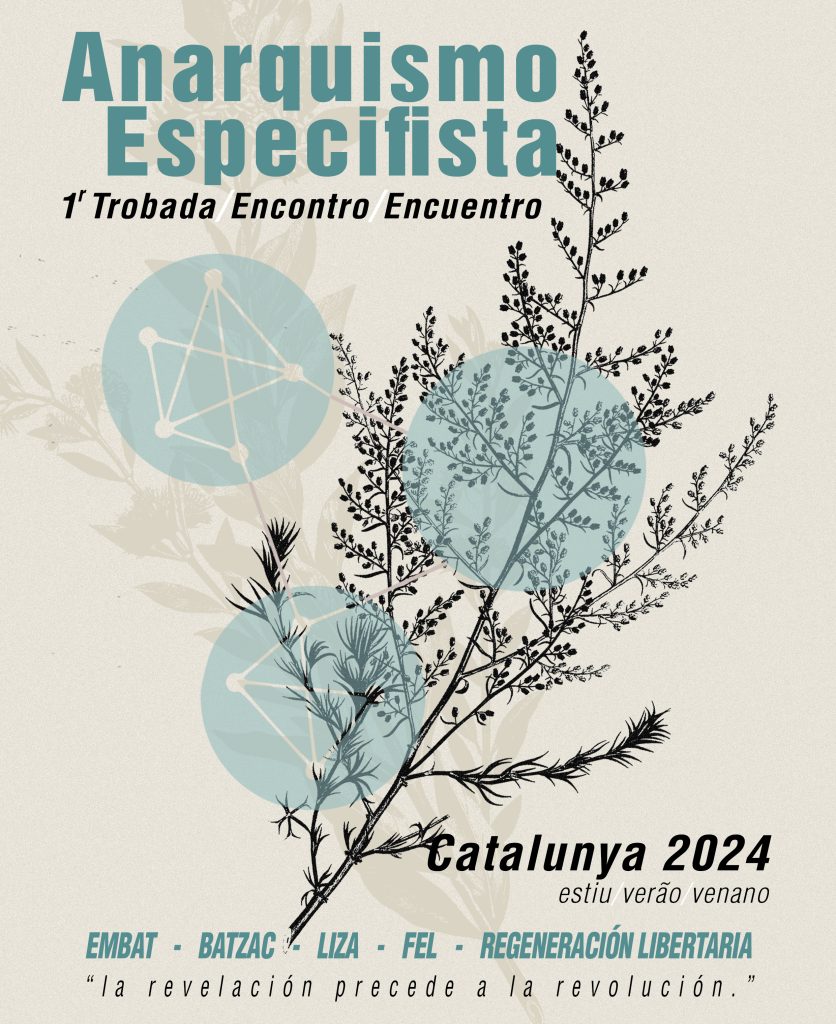 Aquest cap de setmana hem participat al Encuentro del Anarquisme Especifista. Contentis de la trobada amb altres forces que busquen generar una estratègia total, del treball realitzat i de l'avenç de l'organització especifista.