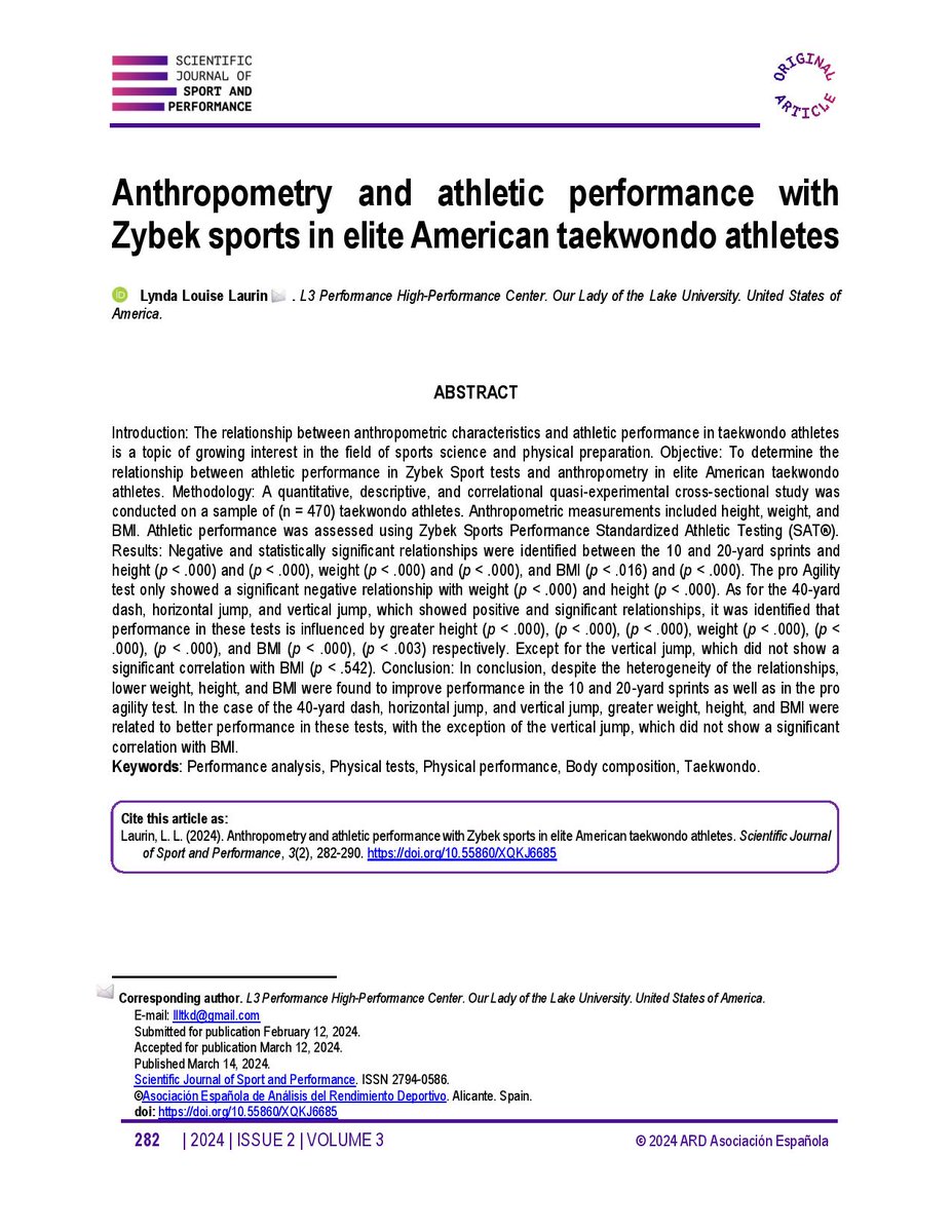 Laurin, L. L. (2024). Anthropometry and athletic performance with Zybek sports in elite American taekwondo athletes. Scientific Journal of Sport and Performance, 3(2), 282–290. doi.org/10.55860/XQKJ6…