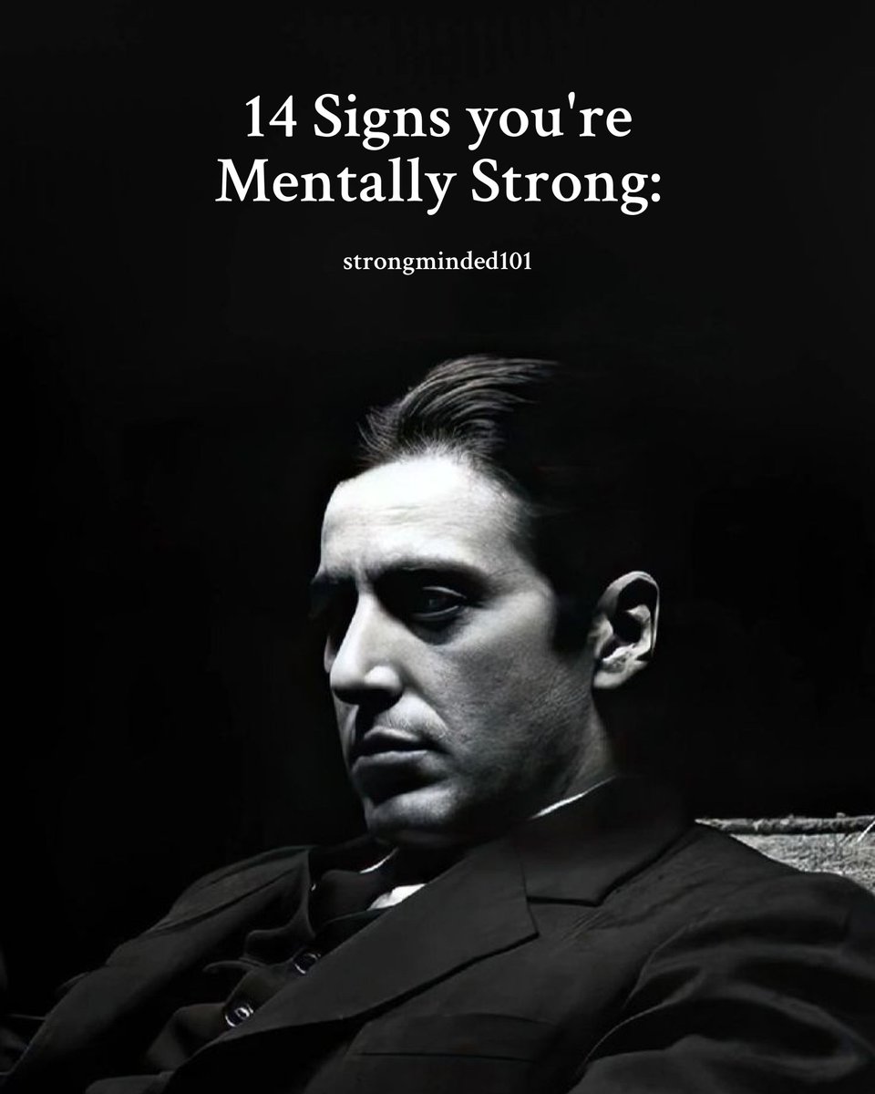 14 Signs You Are Mentally Strong: