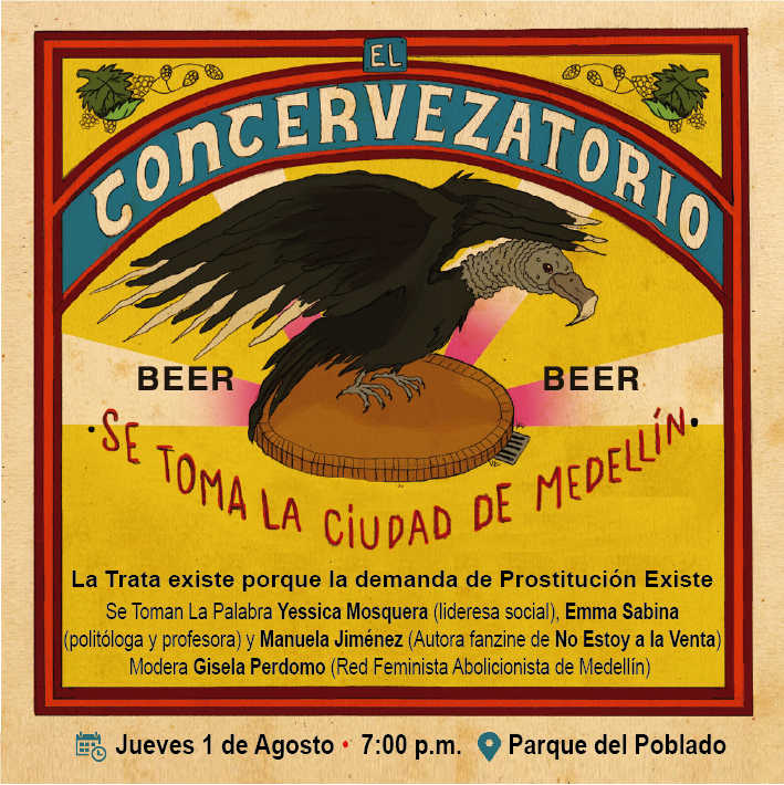 El próximo 1 de agosto el #Concervezatorio 🍻 es junto a la @redabolicionistamed 

Nos vemos en el Parque de El Poblado a las 7 pm para conversar sobre trata de personas y prostitución en el marco del Día Mundial Contra la Trata de Personas. 🔎🚨