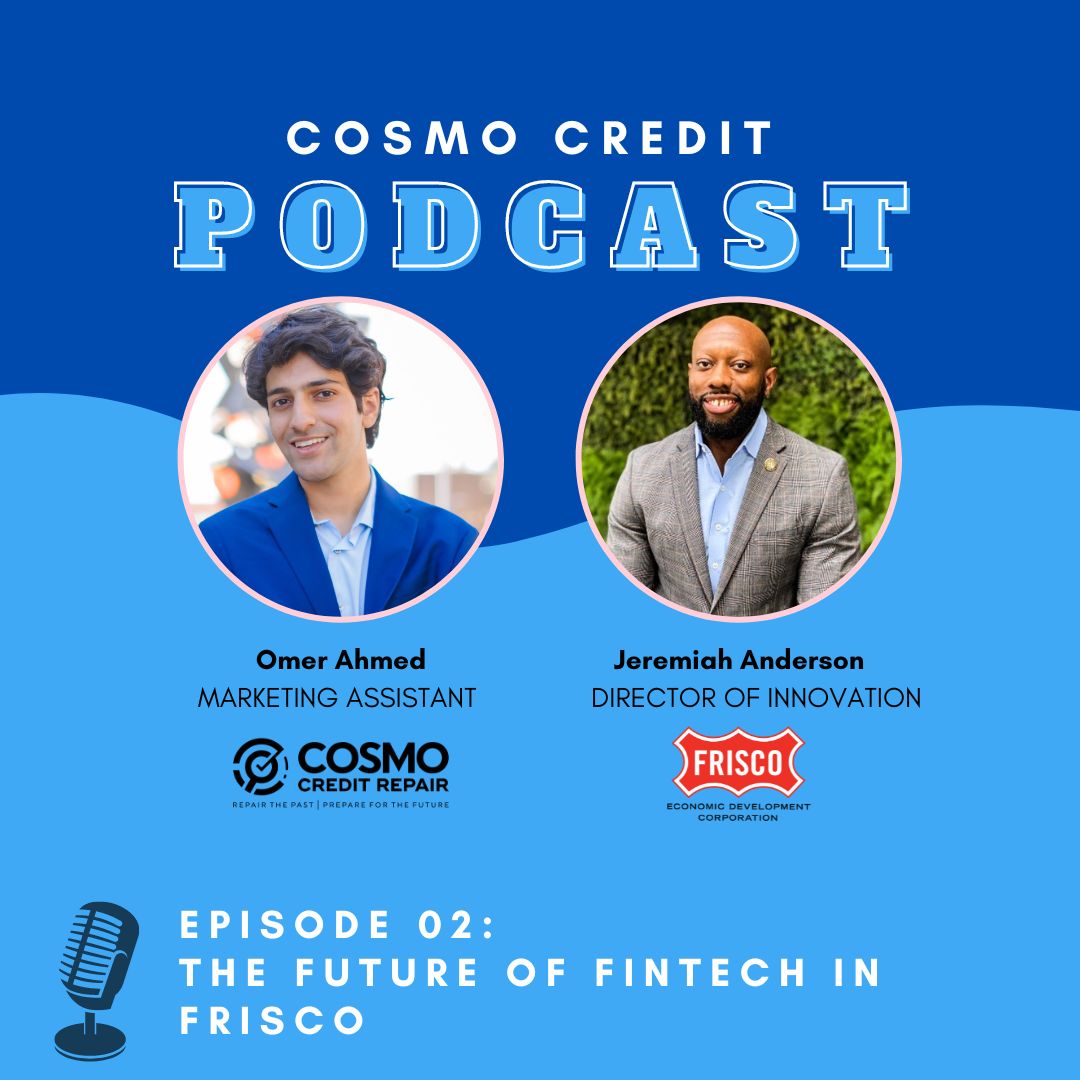 Cosmo Credit Repair (@cosmocredit) on Twitter photo Exciting news! 🎉 Our next Cosmo Credit Repair podcast features <a href="/FriscoTXEDC/">Frisco EDC</a>'s Jeremiah Anderson and our own Omer Ahmed, diving into the latest FINTech innovations in Frisco. Don't miss it! #FINTech #FriscoInnovates #CosmoCreditRepairPodcast Exciting news! 🎉 Our next Cosmo Credit Repair podcast features <a href="/FriscoTXEDC/">Frisco EDC</a>'s Jeremiah Anderson and our own Omer Ahmed, diving into the latest FINTech innovations in Frisco. Don't miss it! #FINTech #FriscoInnovates #CosmoCreditRepairPodcast