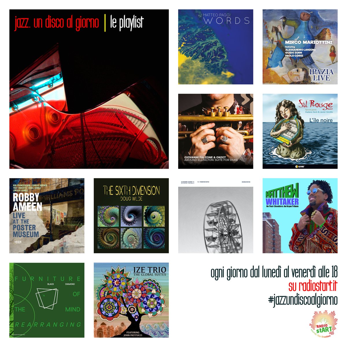 This week, "Jazz. Un disco al giorno" will host five new playlist focused on new jazz releases
From monday to friday at 6pm at radiostart.it

#jazzundiscoalgiorno #Jazz #Music #Radio #Luglio #July #Agosto #August #Podcast #OnAir #CD #playlist