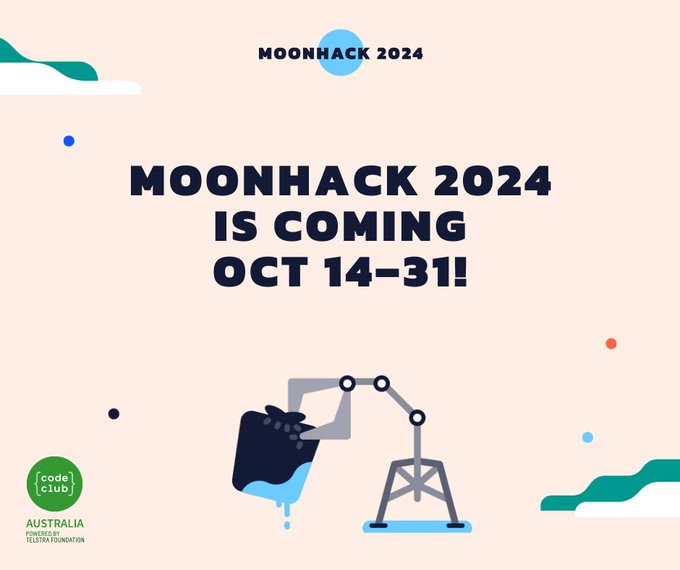 Code Club (@codeclub) on Twitter photo Save the date!
Moonhack, the global coding challenge from <a href="/CodeClubAus/">Code Club Australia</a>, returns this October!
🧑🚀 14 - 31 October
Get ready! This year's Moonhack theme is mitigating climate change with tech. More details coming soon! Save the date!
Moonhack, the global coding challenge from <a href="/CodeClubAus/">Code Club Australia</a>, returns this October!
🧑🚀 14 - 31 October
Get ready! This year's Moonhack theme is mitigating climate change with tech. More details coming soon!