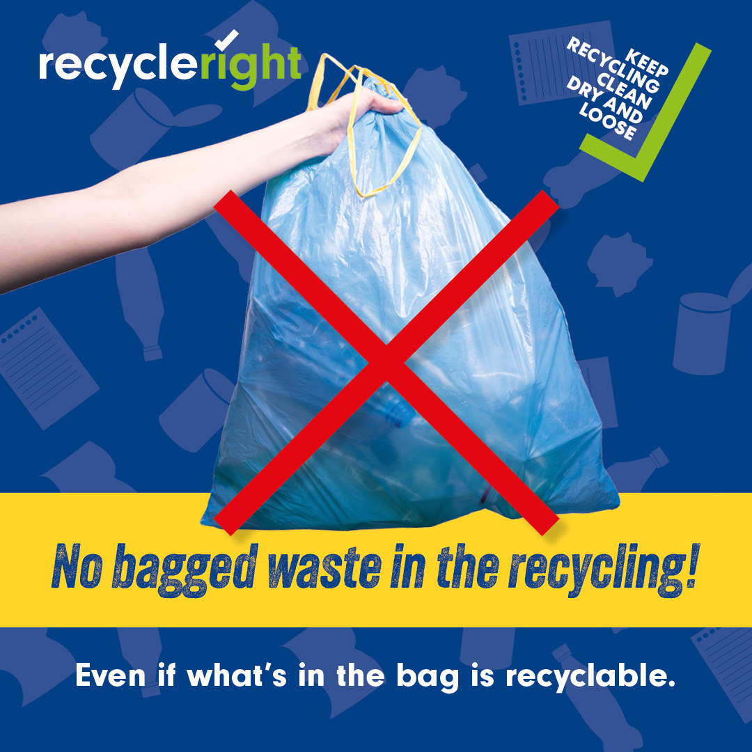 Please keep bagged waste out of the household recycling bin. Even if the bag contains recyclable items, it cannot be separated at the recycling facility meaning it has to be removed and disposed of.
