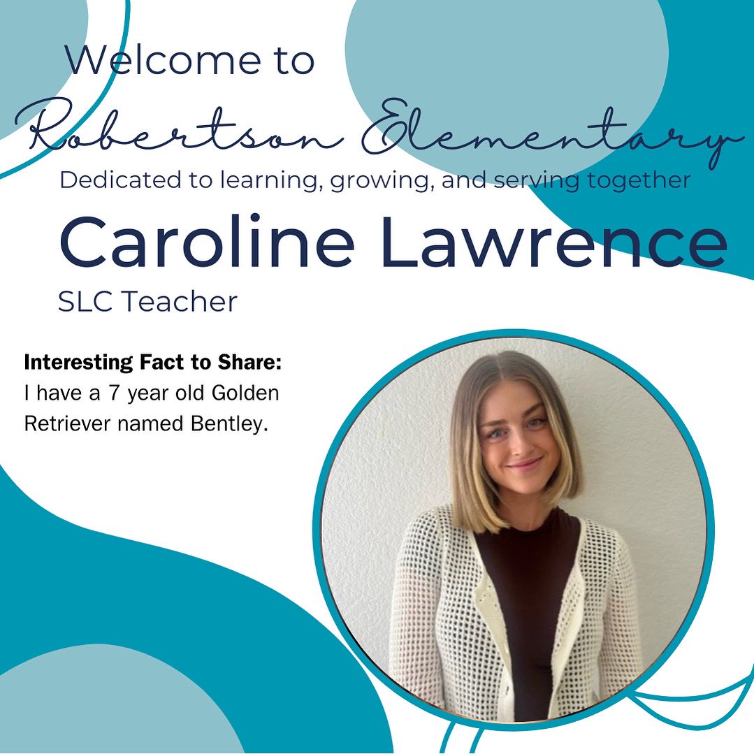 Robertson Elementary (@robertson_elem) on Twitter photo Welcome Caroline! Welcome Caroline!