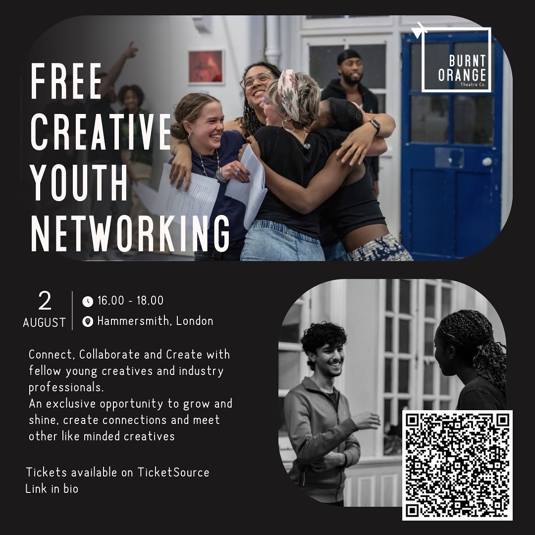 Burnt Orange Theatre Co. (@burntorangeco) on Twitter photo Just FOUR DAYS left to sign up to join us on Friday for our Youth Networking Event. We’d love to see you there to meet like minded creatives. AND it’s FREE!!
Sign up + get more info here:
ticketsource.co.uk/whats-on/101-q…
<a href="/ngyt_uk/">Next Generation Youth Theatre</a> <a href="/NYTofGB/">NationalYouthTheatre</a> <a href="/lyt_theatre/">London Youth Theatre</a> <a href="/youngh_f/">Young Hammersmith & Fulham Foundation</a> <a href="/companythree/">3iscompany</a> Just FOUR DAYS left to sign up to join us on Friday for our Youth Networking Event. We’d love to see you there to meet like minded creatives. AND it’s FREE!!
Sign up + get more info here:
ticketsource.co.uk/whats-on/101-q…
<a href="/ngyt_uk/">Next Generation Youth Theatre</a> <a href="/NYTofGB/">NationalYouthTheatre</a> <a href="/lyt_theatre/">London Youth Theatre</a> <a href="/youngh_f/">Young Hammersmith & Fulham Foundation</a> <a href="/companythree/">3iscompany</a>