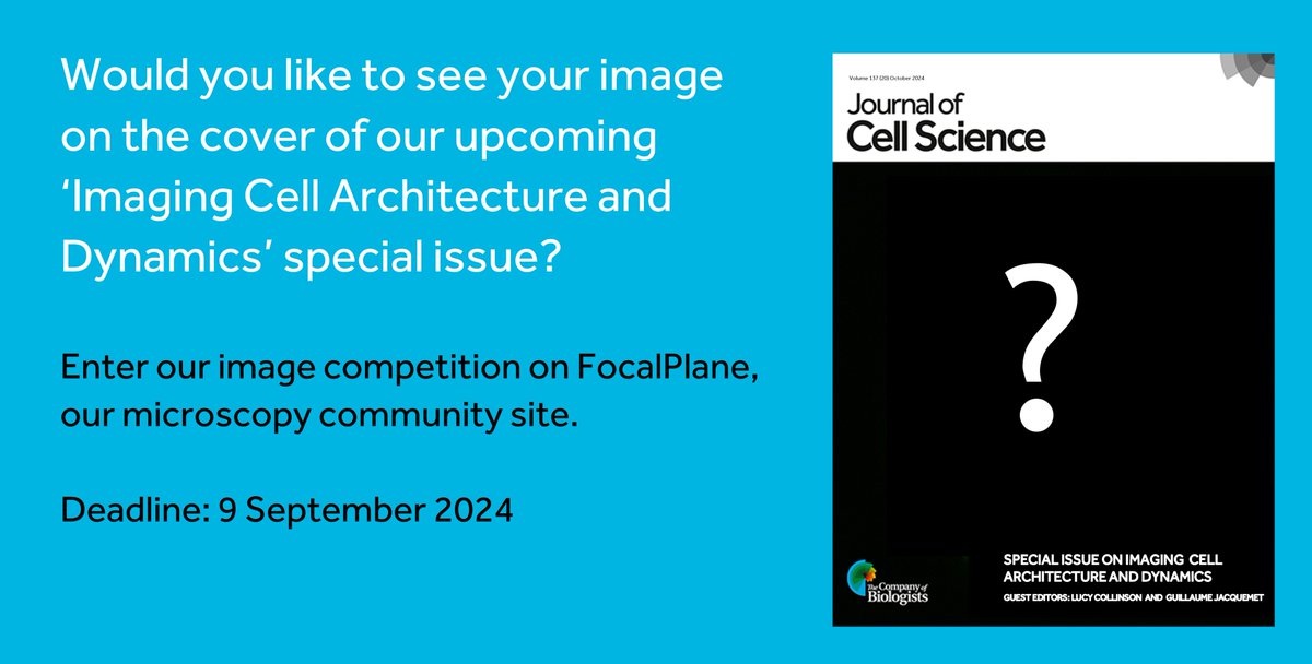 It’s competition time <a href="/J_Cell_Sci/">J Cell Science</a>!
We’re looking for a spectacular image for the cover of our upcoming special issue on ‘Imaging Cell Architecture and Dynamics’.
For more details:
focalplane.biologists.com/2024/07/29/jou…