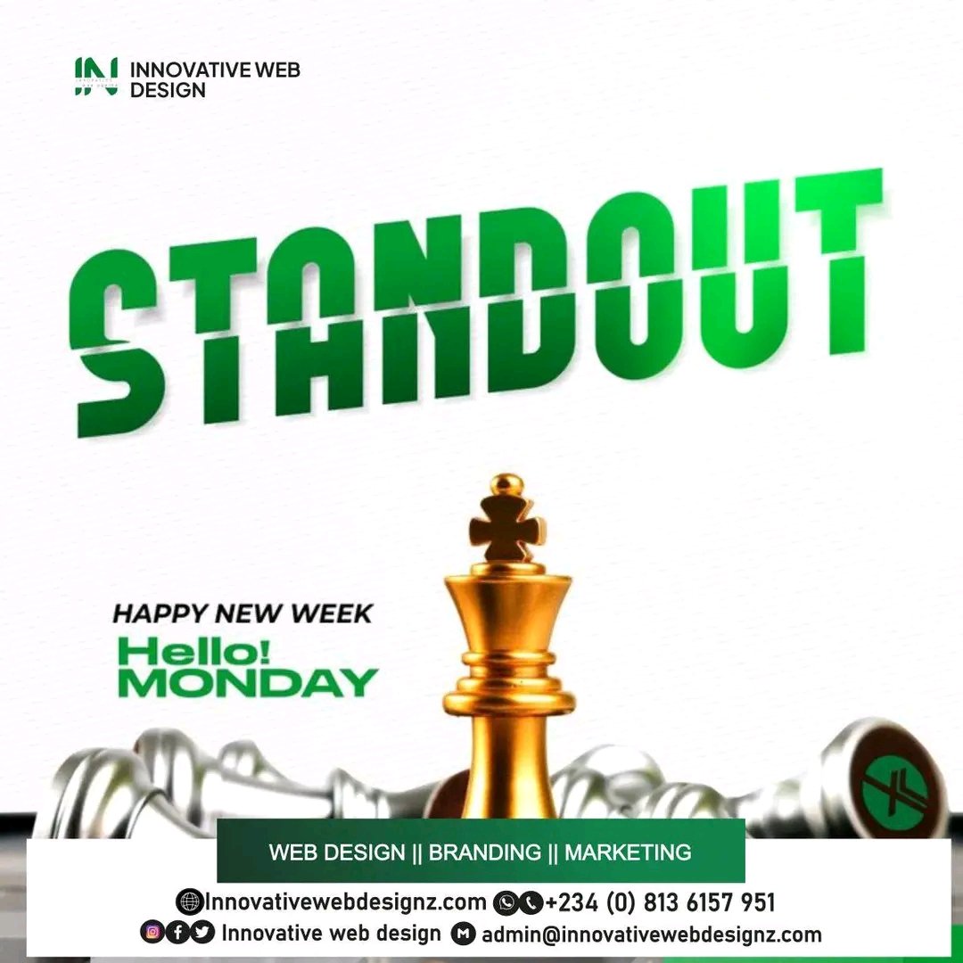 Make sure you Standout this week. 

Do different things in a different way.

Happy New Week from all of us at Innovative Web Design

Abuja
MTN Office 
Lekki
Osimhen
#EndBadGovernance
#Fuel