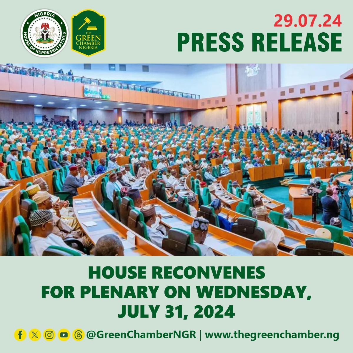 greenchamberngr's tweet photo. House of Representatives announces plenary session for Wednesday, July 31, 2024
- Speaker Abbas to Host Townhall Engagement with Young Nigerians
Read more:
https://t.co/QyyGv0mPu5
#GreenChamberNGR #NationalIssue #HouseRecess https://t.co/Vphnve4VAi