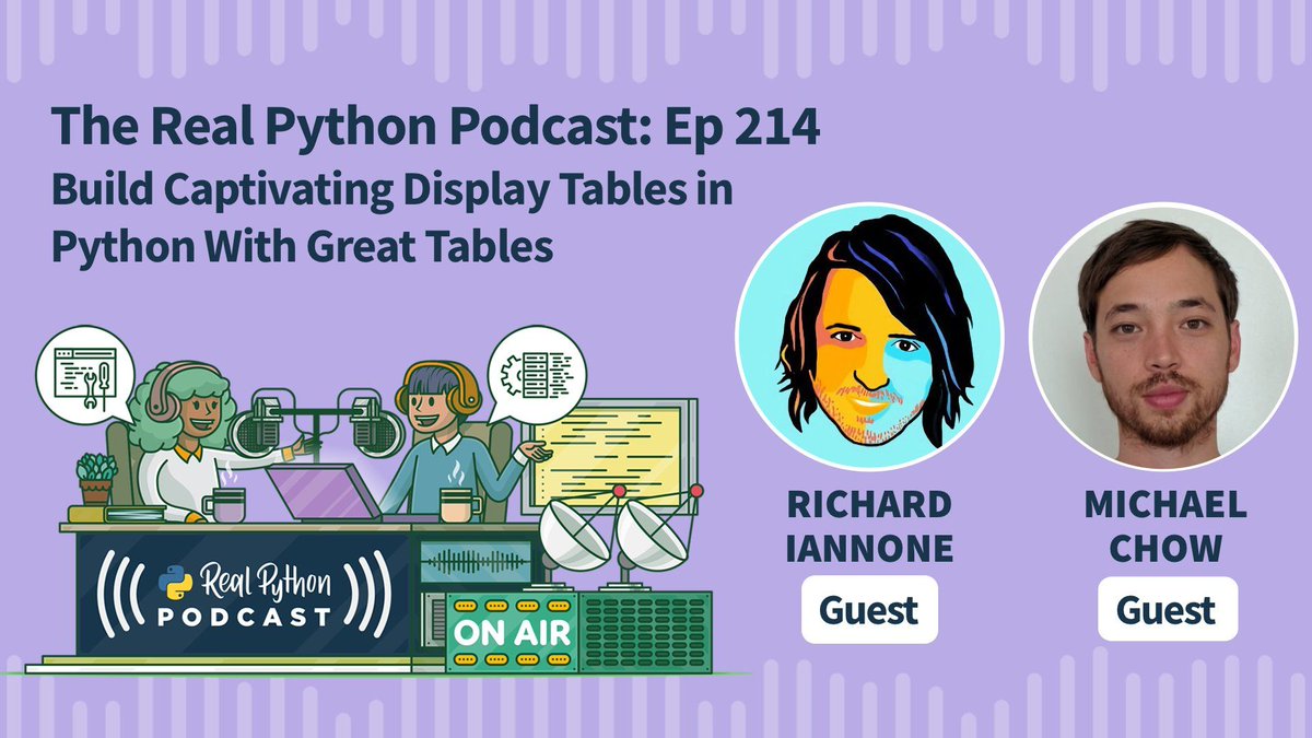 Real Python (@realpython) on Twitter photo 🐍🎧 Build Captivating Display Tables in Python With Great Tables
Do you need help making data tables in Python look interesting and attractive? This week we speak with <a href="/riannone/">Richard Iannone</a> and <a href="/chowthedog/">Michael Chow</a> from Posit about the Great Tables Python library.
realpython.com/podcasts/rpp/2… 🐍🎧 Build Captivating Display Tables in Python With Great Tables
Do you need help making data tables in Python look interesting and attractive? This week we speak with <a href="/riannone/">Richard Iannone</a> and <a href="/chowthedog/">Michael Chow</a> from Posit about the Great Tables Python library.
realpython.com/podcasts/rpp/2…