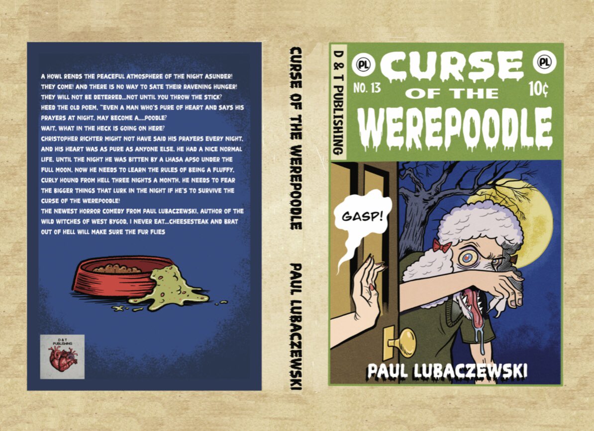 Do you like a little comedy with your horror? Then you should pick up Curse of the Werepoodle by Paul Lubaczewski

mybook.to/Cursewerepoodle