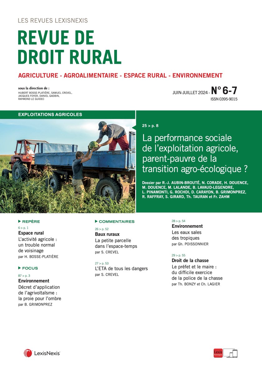 🚨Si vous l'avez loupé, le n° Juin-Juill. de <a href="/DrRural/">Revue de Droit rural</a> est toujours accessible sur <a href="/Lexis360/">Lexis360</a> &amp; lexiskiosque.fr

À la une : La performance sociale, parent-pauvre de la transition agro-écologique ?

⛱️Bonne lecture ensoleillée !

<a href="/LexisNexisFr/">LexisNexis France</a> <a href="/SAFThinkTank/">Agridées</a> <a href="/UnivPoitiers/">Université de Poitiers</a>