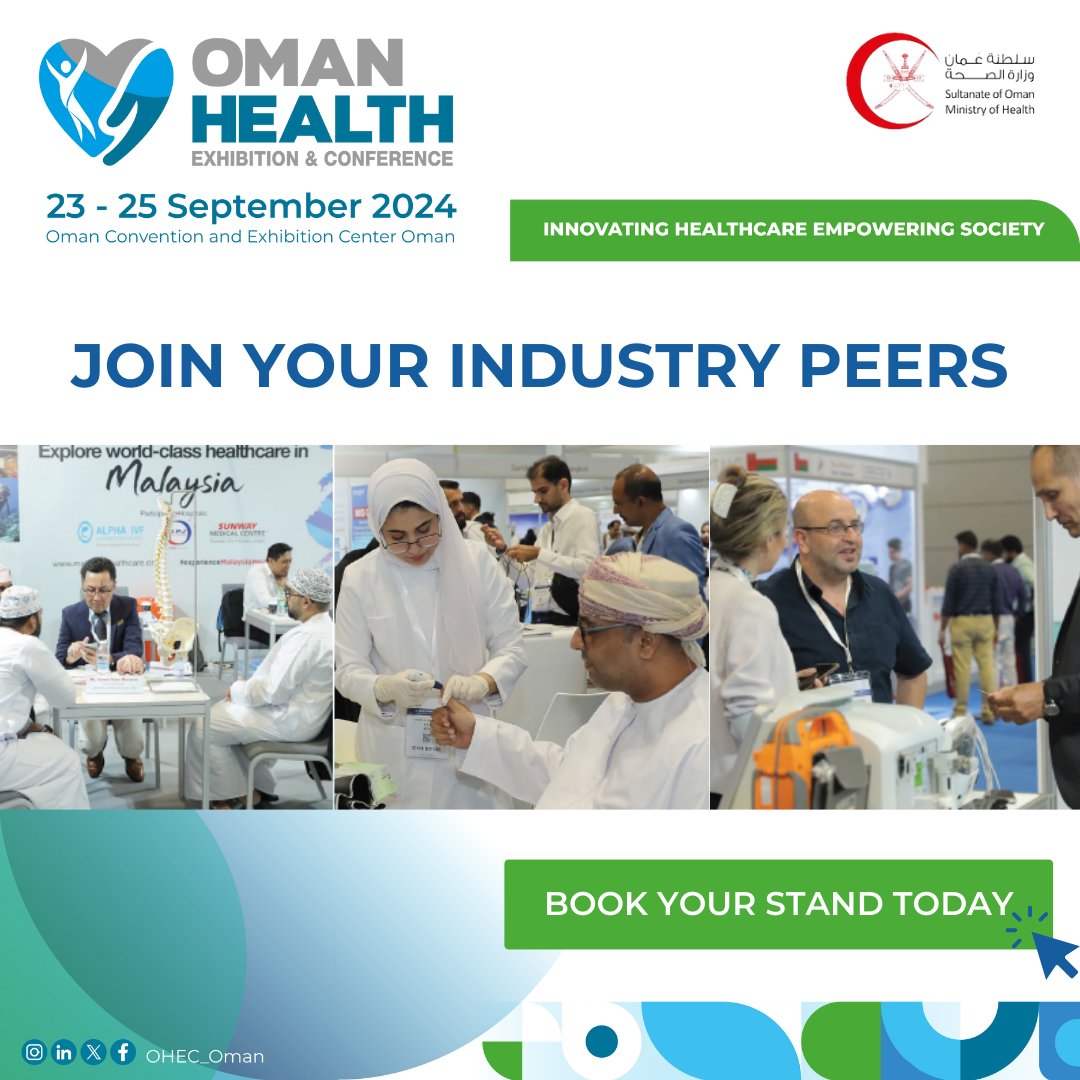 ArabHealthworld's tweet photo. 🌟 Join Us at the Oman Health Exhibition &amp; Conference! 🌟
https://t.co/HL7r9HcUD5
#OHEC2024 #OmanHealthExpo #HealthcareInnovation #MedicalTourism #OmanHealthcare #NetworkOpportunity #ExhibitWithUs #HealthcareExhibition #MedicalConference https://t.co/0rAlnA6Rqd