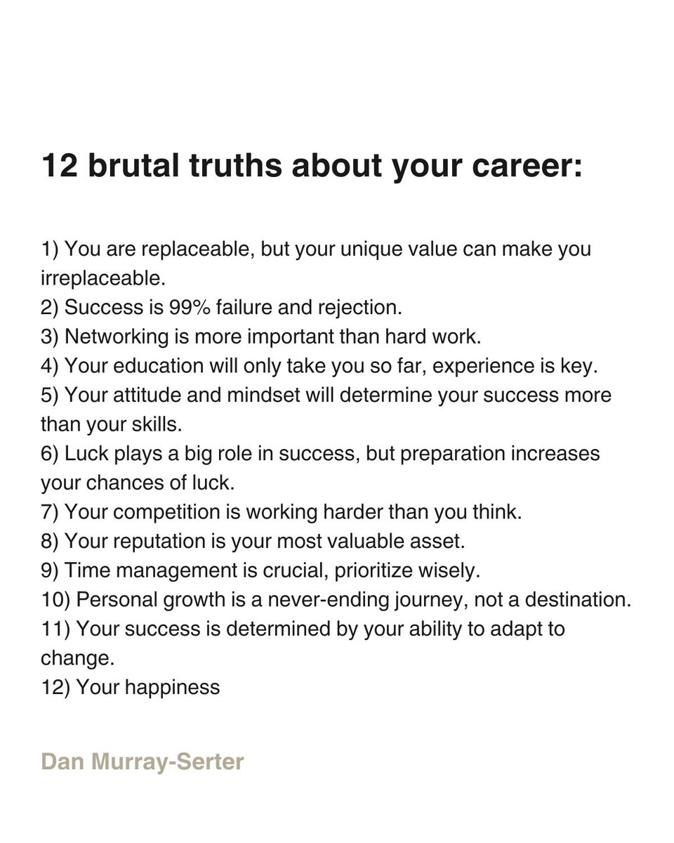 danmurrays's tweet photo. 12 Brutal Truths Abour Your Career: https://t.co/iqaLRDEZYI