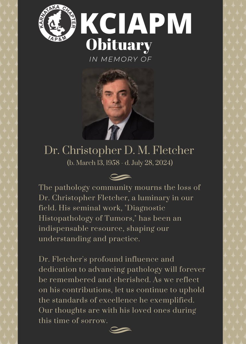 We are deeply saddened by the passing of Dr. Christopher Fletcher, whose profound contributions to the field of pathology have touched countless lives. 
His legacy will continue to inspire and educate generations of pathologists.