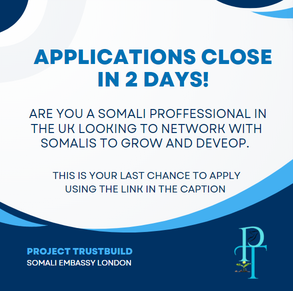 Registration for Somali professionals from across the UK through Project Trustbuild and the Somali Embassy in London closes in 2 days! Don't miss out on this opportunity to connect and learn.

Deadline: 31 July 
Register : lnkd.in/dx6y8rCE