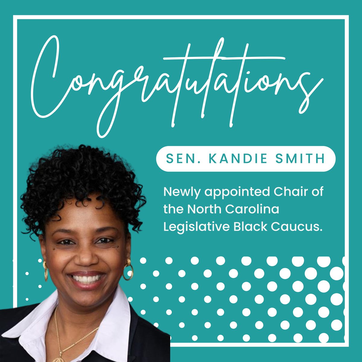 Congratulations to @Sen_KandieSmith on her recent appointment as Chair of the North Carolina Legislative Black Caucus!