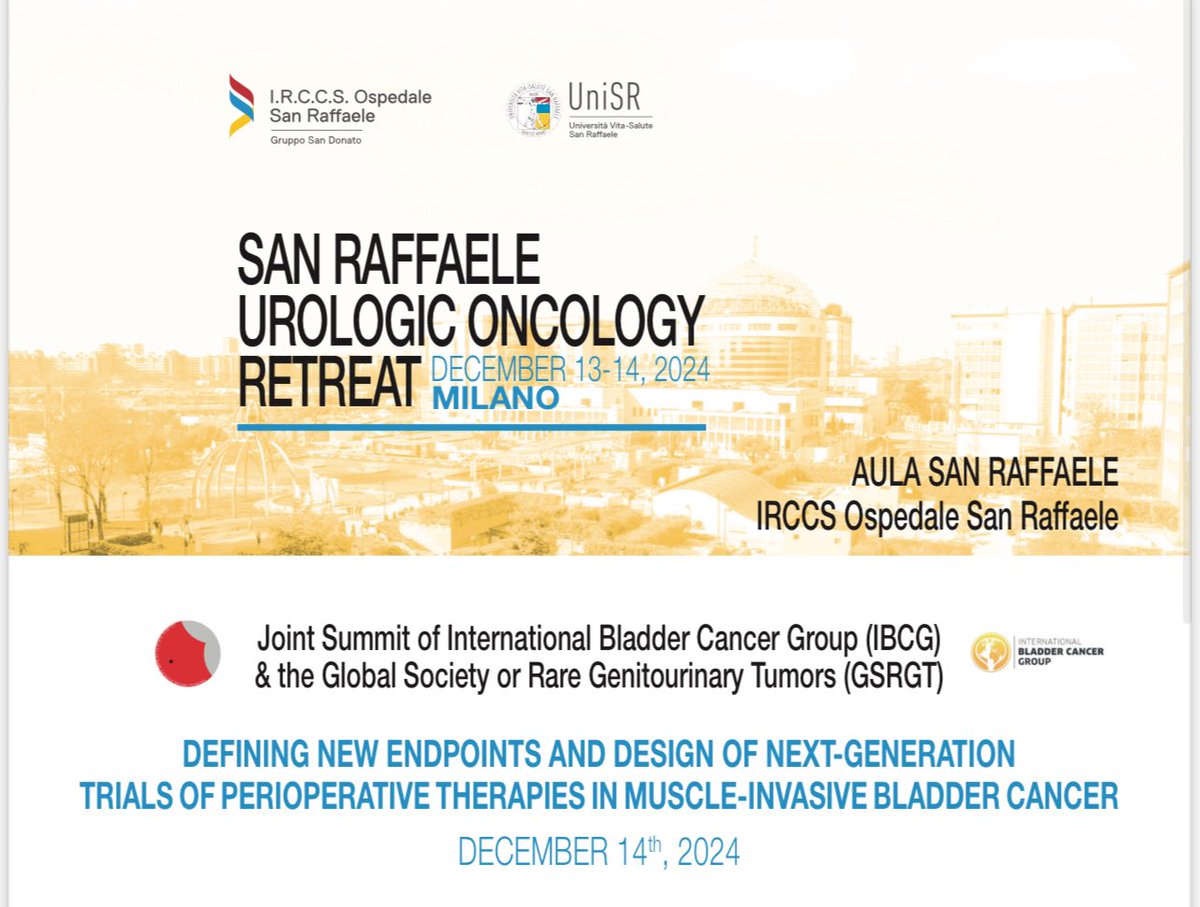 AndreaNecchi's tweet image. Happy to provide the first announcement of a global consensus meeting that will be held in person and virtually on Saturday December 14 2024 at @SanRaffaeleMI the day after our #GURetreat24 | the topic will be the definition of clinical CR after neoadjuvant therapies for #MIBC