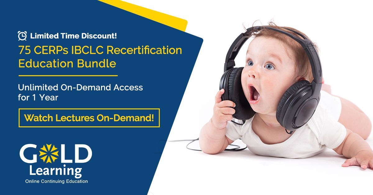 GOLDLearningEd's tweet image. Save on our 75 CERPs IBCLC Recertification Education Bundle during the GOLD Learning Super Sale for World Breastfeeding Week: goldlearning.com/ce-library/all…
#GOLDLearning #WorldBreastfeedingWeek #WBW2024 #IBCLC #CERPs #breastfeeding #LactationConsultant