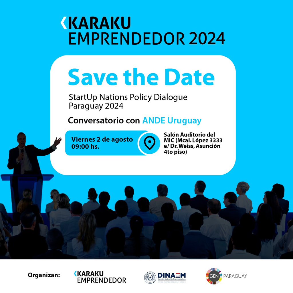 StartUp Nations Policy Dialogue - Paraguay 2024

Conversatorio con <a href="/ANDEUruguay/">ANDE</a> 

🗓️ Viernes 02/08 
🕘 09:00 hs.
📍Salón Auditorio del MIC (Mcal. López 3333 e/ Dr. Weiss, Asunción - 4to piso)
📝 Regístrate aquí 👉🏼 bit.ly/StartupNations… 

<a href="/MIC_PY/">MIC Paraguay</a> <a href="/GENParaguay/">GEN Paraguay</a>
<a href="/PNUDPARAGUAY/">PNUD Paraguay</a>