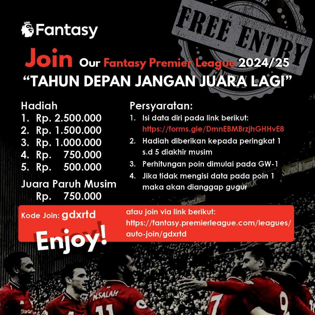 Yuk Join Fantasy Premier League 24/25

"Tahun depan jangan juara lagi"

Auto join link :
fantasy.premierleague.com/leagues/auto-j… 

Google form :
forms.gle/DmnEBMBrzjhGHH…