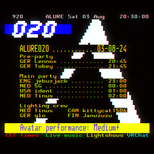 ClubAlureVR's tweet photo. SATURDAY MARKS THE END OF CHAPTER 3 WITH ALURE020
Pre-party
20:45 - @LennoxVRC 
21:45 - @LPTobey 

Main party
23:00 - @jebuzjack 
00:00 - @basicgodly 
01:00 - ident (IG: i_d_e_n_t)
02:00 - @TinusOC (CH3 closing set)
CET Times

Join and be part of the experience! https://t.co/HwYXsULB0l
